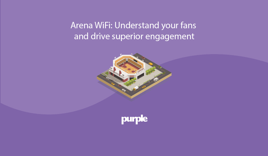 Arena WiFi: fan engagement and venue analytics