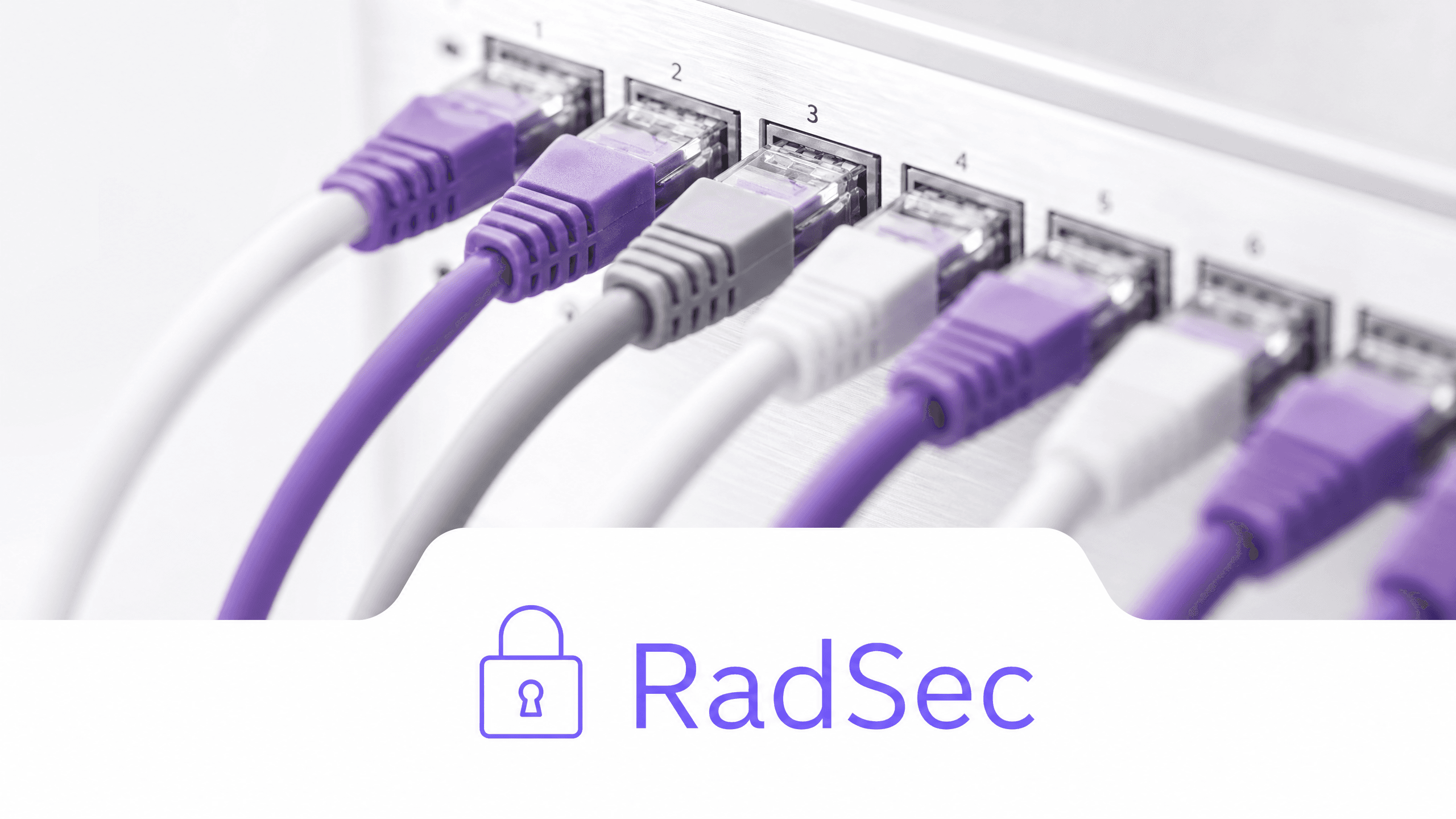 RadSec: How RADIUS over TLS Improves WiFi Authentication Security