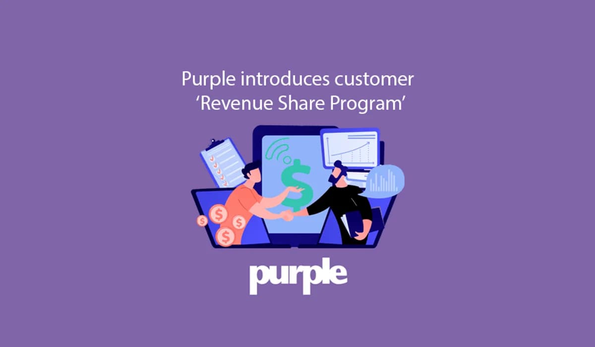 Purple introduces customer Revenue Share Programme