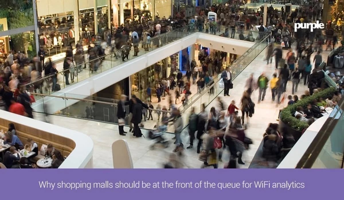 WiFi for shopping centres: retail analytics & footfall guide