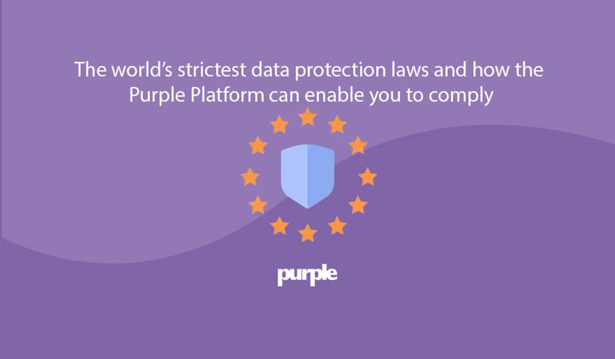 Data protection laws and how Purple helps you comply