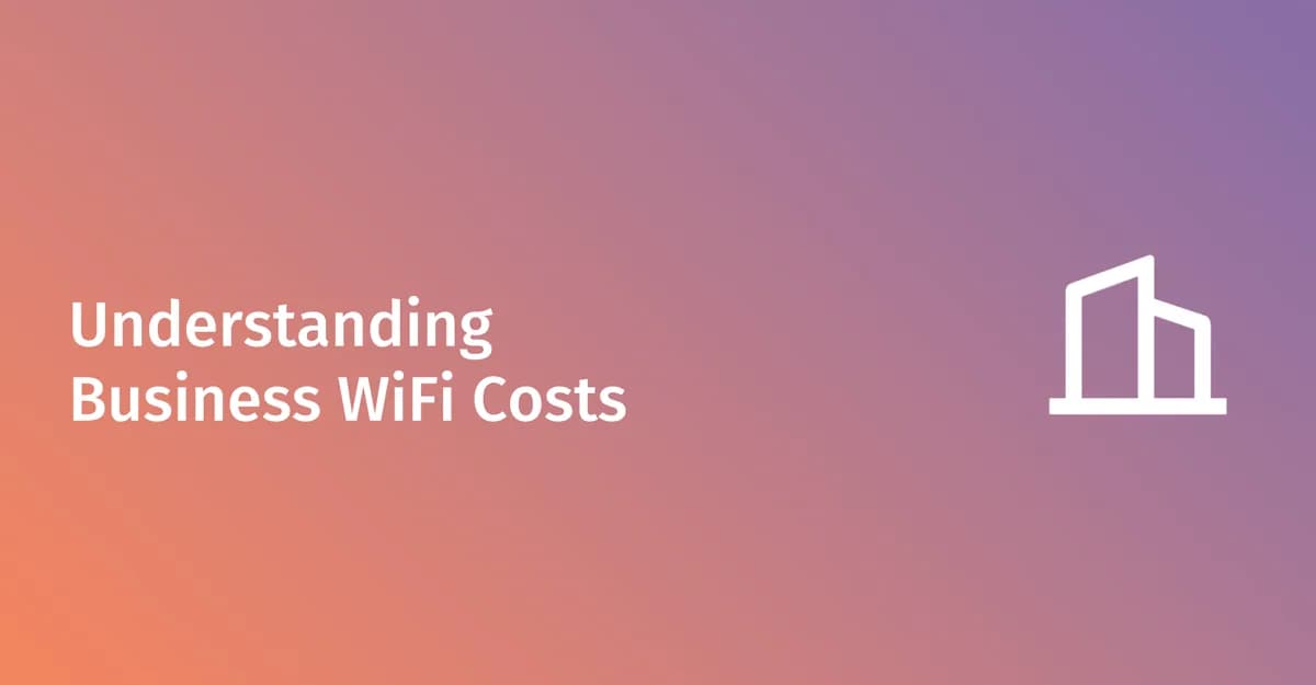 Business WiFi costs & ROI: 2026 enterprise pricing guide