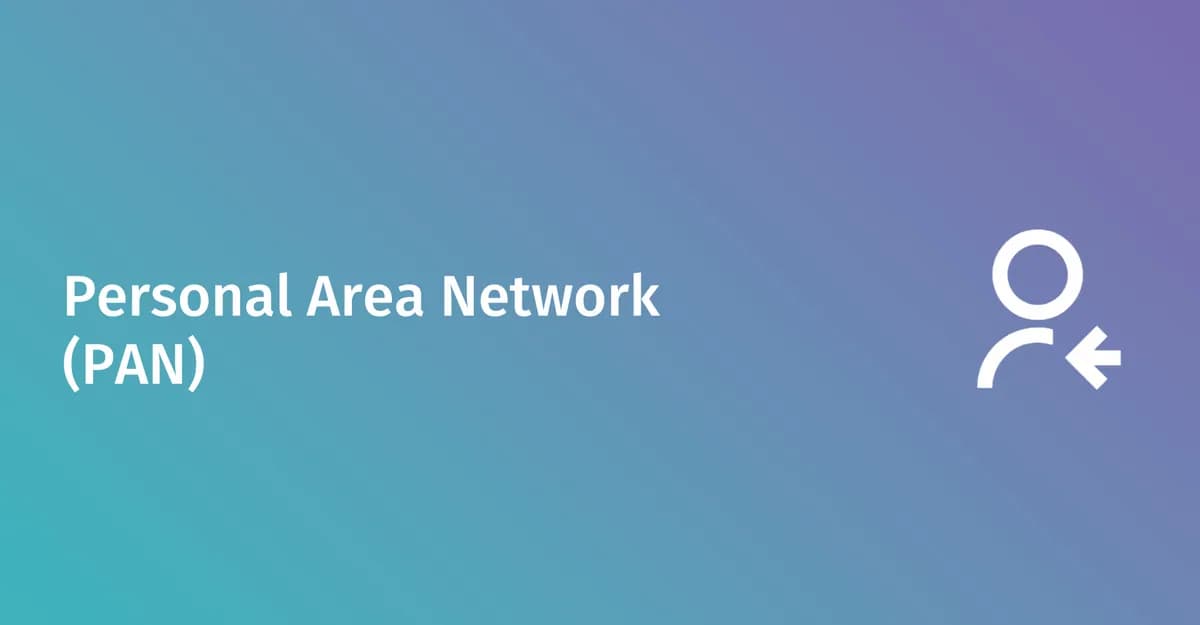 What is a personal area network (PAN)? Standards & architecture