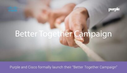 Purple and Cisco team up to launch Better Together campaign