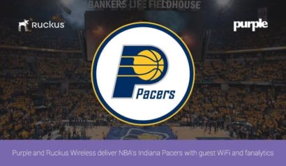 Purple and Ruckus Wireless team up to deliver NBA’s Indiana Pacers with guest WiFi and fanalytics|
