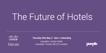 Announcing Purple’s Next Big Event: The Future of Hotels