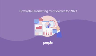 how retail marketing must evolve for 2023