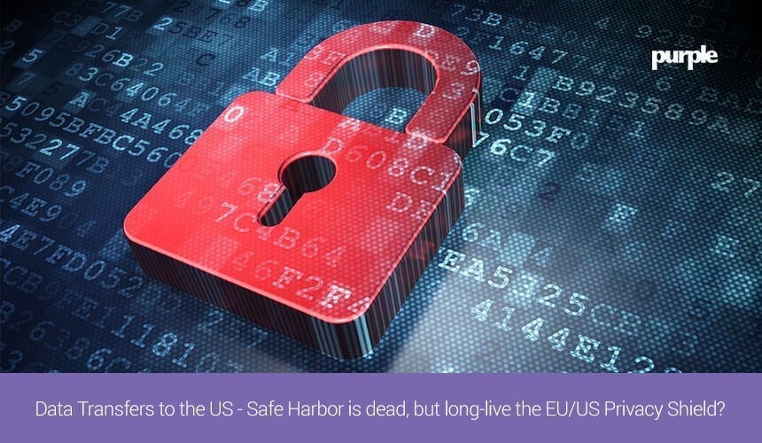 Data Transfers to the US - Safe Harbor is dead