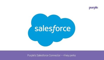 Purple’s Salesforce Connector – 4 key perks