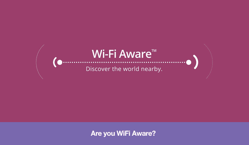 Are you WiFi Aware?