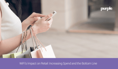 WiFi's Impact on Retail: Increasing Spend and the Bottom Line