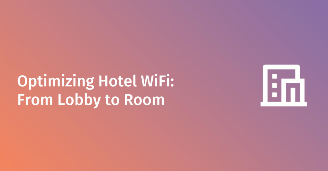 Hotel WiFi