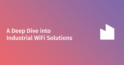 industrial WiFi solution