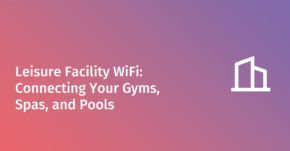 Leisure facility offering WiFi connectivity