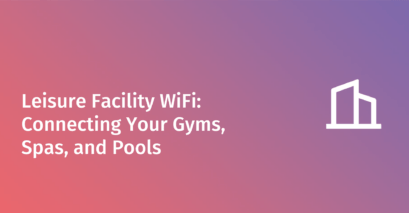 Leisure facility offering WiFi connectivity