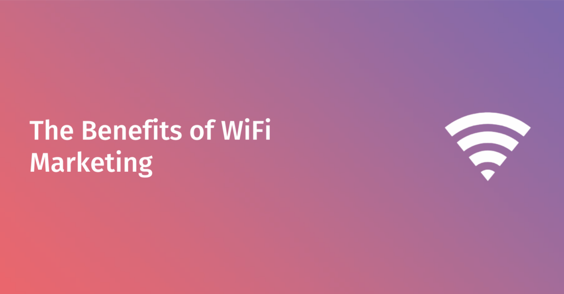 wifi marketing benefits